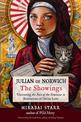 Julian of Norwich: The Showings: Uncovering the Face of the Feminine in Revelations of Divine Love
