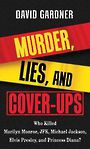 Murder, Lies, and Cover-Ups (Large Print)