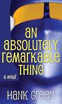 An Absolutely Remarkable Thing (Large Print)