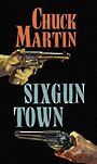 Sixgun Town (Large Print)