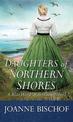 Daughters of Northern Shores (Large Print)