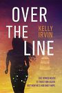 Over the Line (Large Print)