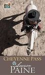 Cheyenne Pass (Large Print)