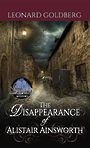 The Disappearance of Alistair Ainsworth (Large Print)