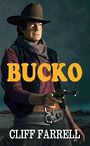Bucko (Large Print)