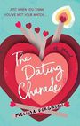 The Dating Charade (Large Print)