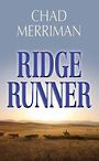 Ridge Runner (Large Print)