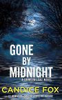 Gone by Midnight (Large Print)