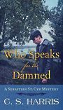 Who Speaks for the Damned (Large Print)