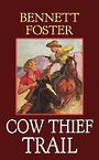 Cow Thief Trail (Large Print)