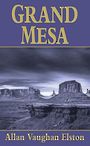 Grand Mesa (Large Print)