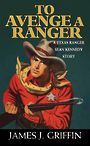 To Avenge a Ranger (Large Print)