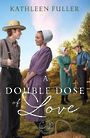 A Double Dose of Love (Large Print)