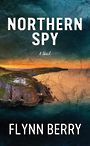 Northern Spy (Large Print)