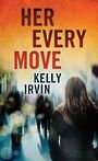 Her Every Move (Large Print)