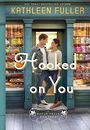 Hooked on You (Large Print)