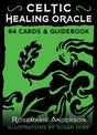 Celtic Healing Oracle: 64 Cards and Guidebook
