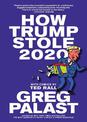 How Trump Stole 2020: The Hunt for America's Vanished Voters