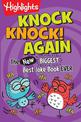 Knock, Knock! Again: The (New) BIGGEST, Best Joke Book Ever