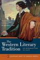 The Western Literary Tradition: Volume 2: Jonathan Swift to George Orwell