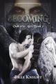 Becoming: Valkyrie: Alex Book 2