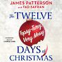 The Twelve Topsy-Turvy, Very Messy Days of Christmas [Audiobook]