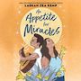 An Appetite for Miracles [Audiobook]