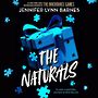 The Naturals [Audiobook]