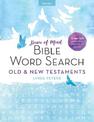 Peace of Mind Bible Word Search: Old & New Testaments: Over 150 Large-Print Puzzles to Enjoy!