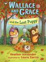 Wallace and Grace and the Lost Puppy