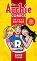 Best Of Archie Comics 3, The: Deluxe Edition