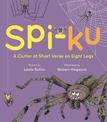 Spi-ku: A Clutter of Short Verse on Eight Legs