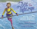 King of the Tightrope: When the Great Blondin Ruled Niagara