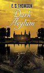 Dark Asylum (Large Print)