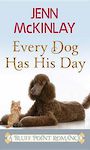 Every Dog Has His Day (Large Print)