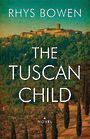 The Tuscan Child (Large Print)