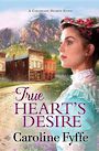 True Hearts Desire (Large Print)