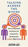 Talking Across the Divide (Large Print)