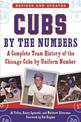 Cubs by the Numbers: A Complete Team History of the Chicago Cubs by Uniform Number