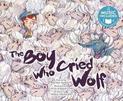 Boy Who Cried Wolf (Classic Fables in Rhythm and Rhyme)