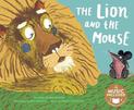 Lion and the Mouse (Classic Fables in Rhythm and Rhyme)