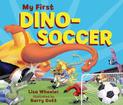 My First Dino-Soccer