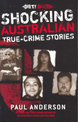 Dirty Dozen 1:Shocking Aust True Crime Stories
