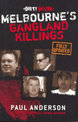 Melbourne's Gangland Killings