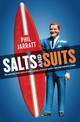 Salts and Suits: The Amazing True Story of How a Group of Young Surfers Became Industry Giants