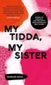 My Tidda, My Sister: Stories of Strength and Resilience from Australia's First Women