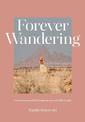 Forever Wandering: Our Natural World through the Eyes of Hello Emilie