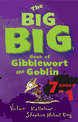Big Big Gibblewort The Goblin