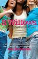 3 Willows: A New Sisterhood Grows