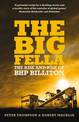 The Big Fella: The Rise And Rise Of BHP Billiton